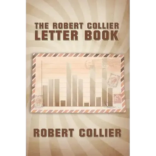 The Robert Collier Letter Book
