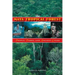 The Maya Tropical Forest: People, Parks, & Ancient Cities