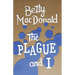 The Plague and I