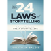 The 24 Laws of Storytelling