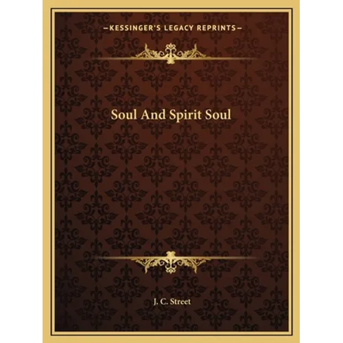 Soul And Spirit Soul