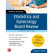 Obstetrics and Gynecology Board Review Pearls of Wisdom, Fourth Edition