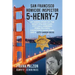 San Francisco Homicide Inspector 5-Henry-7: My Inside Story of the Night Stalker, City Hall Murders, Zebra Killings, Chinatown Gang Wars, and a City U
