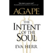Agape, the Intent of the Soul