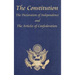The Constitution of the United States of America, with the Bill of Rights and All of the Amendments; The Declaration of Independence; And the Articles