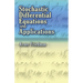 Stochastic Differential Equations and Applications