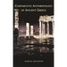 Comparative Anthropology of Ancient Greece