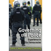 Governing the Police: Experience in Six Democracies