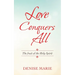 Love Conquers All: The Fruit of the Holy Spirit
