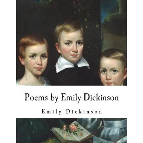 Poems by Emily Dickinson