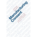 Manufacturing Consent: Changes in the Labor Process Under Monopoly Capitalism