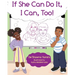 If She Can Do It, I Can, Too