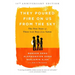 They Poured Fire on Us from the Sky: The True Story of Three Lost Boys from Sudan