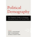 Political Demography: How Population Changes Are Reshaping International Security and National Politics