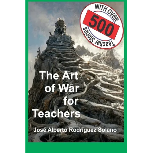 The Art of War for Teachers