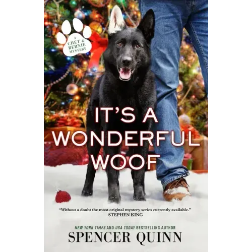 It's a Wonderful Woof: A Chet & Bernie Mystery