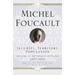 Security, Territory, Population: Lectures at the Collège de France 1977--1978