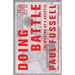 Doing Battle: The Making of a Skeptic
