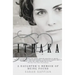 Ithaka: A Daughter's Memoir of Being Found