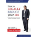 How to Legally Reduce Your Tax: Without Losing Any Money!