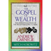 The Gospel of Wealth (Condensed Classics): The Definitive Edition of the Wealth-Building Classic