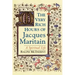 The Very Rich Hours of Jacques Maritain: A Spiritual Life