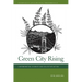 Green City Rising: Contamination, Cleanup, and Collective Action