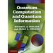 Quantum Computation and Quantum Information