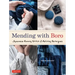 Mending with Boro: Japanese Running Stitch & Patching Techniques