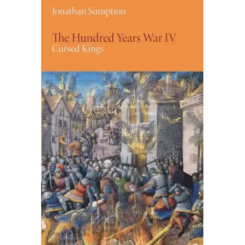 The Hundred Years War, Volume 4: Cursed Kings