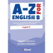 A-Z for English B: Essential vocabulary and practice activities organized by topic for IB Diploma