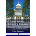 The Young Citizen's Reader: How Government Works - Elections State and Federal, the Public Sector, and the Law of the US Constitution