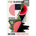 The Garden of Seven Twilights