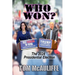 Who Won? The 2024 Presidential Election