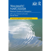 Traumatic Narcissism: Relational Systems of Subjugation