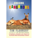 Chasing Kangaroos: A Continent, a Scientist, and a Search for the World's Most Extraordinary Creature