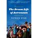 The Dream Life of Astronauts: Stories