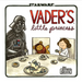 Star Wars Vader's Little Princess: (Star Wars Kids Book, Star Wars Children's Book, Geek Dad Books)