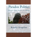 Paradox Politics: People and Power in Idaho