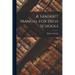 A Sanskrit Manual for High Schools