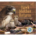 Hawk Mother Returns: A Story of Interspecies Adoption