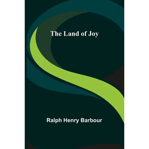 The Land of Joy