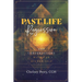 Past Life Regression and Conversations with the Higher Self