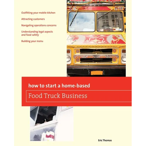 How To Start a Home-based Food Truck Business