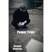 Power Trips