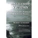 Battleship Victory: Principles of Sea Power in the War in the Pacific