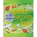 Science in Seconds with Toys: Over 100 Experiments You Can Do in Ten Minutes or Less