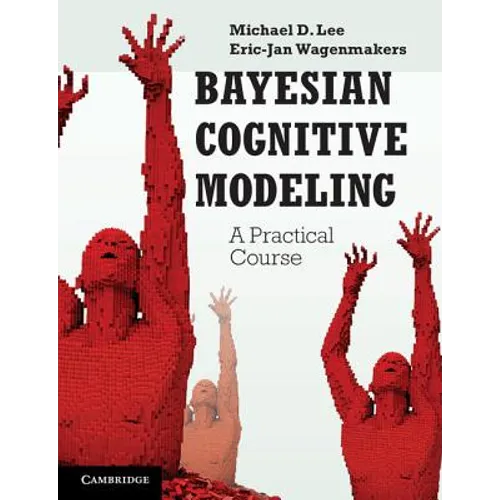 Bayesian Cognitive Modeling