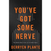 You've Got Some Nerve: The Battle Back from an Invisible Injury