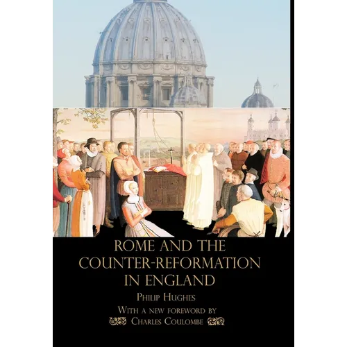 Rome and the Counter-Reformation in England